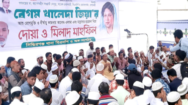 খালেদা জিয়ার সুস্থতা কামনায়  সিদ্ধিরগঞ্জে মান্নানের দোয়া